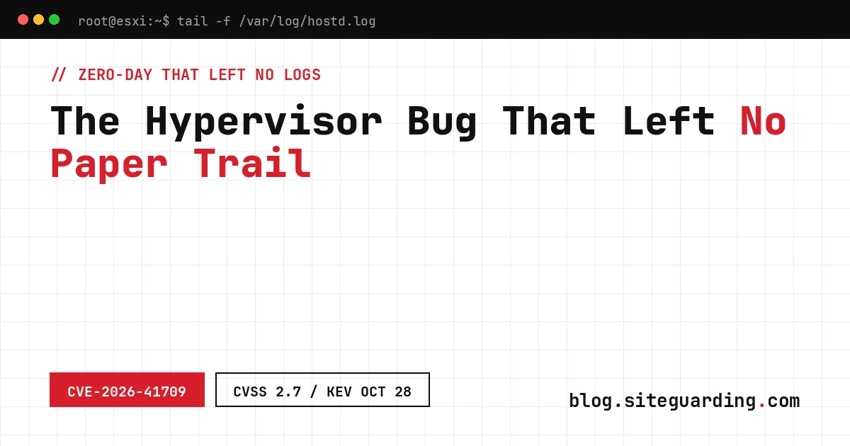 VMware ESX logging flaw CVE-2026-41709 cover: ESXi terminal showing a hypervisor log with no trace of admin activity
